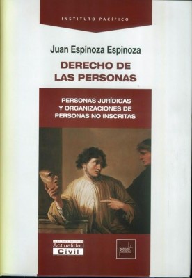 Libro Derecho De Las Personas jurídicas Y No Inscritas Juan Espinoza Espinoza